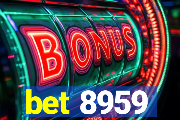 bet 8959